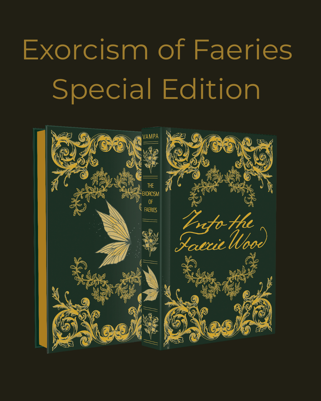 Exclusive Exorcism of Faeries Special Edition PRE-ORDER (Nov/Dec ‘25)