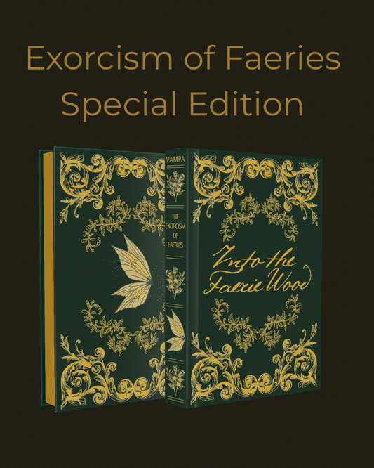 Exclusive Exorcism of Faeries Special Edition PRE-ORDER (Nov/Dec ‘25)