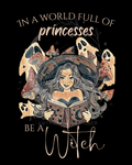 Be a Witch Art Print