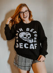 Death Before Decaf