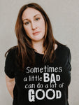A Little Bad